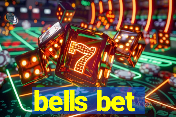 bells bet